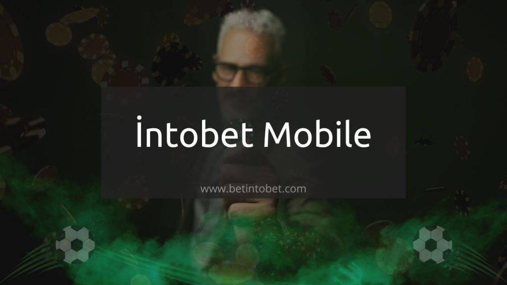 İntobet Mobile